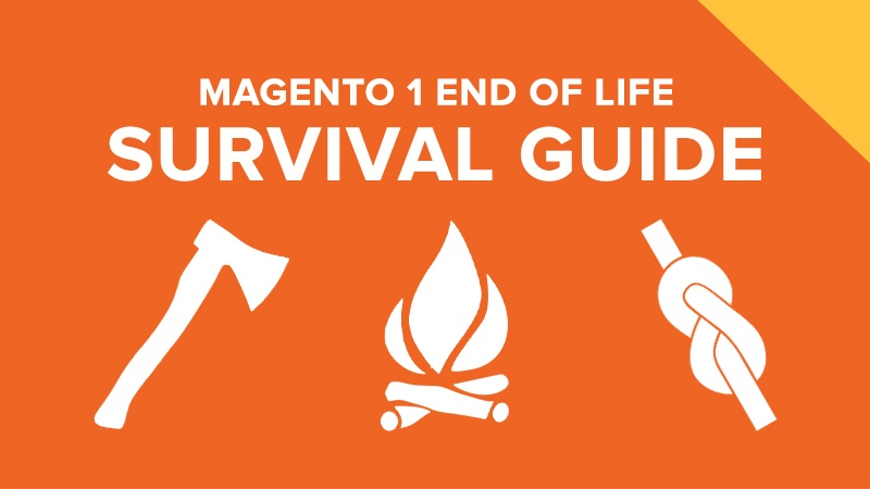 Magento 1 end of life survival guide